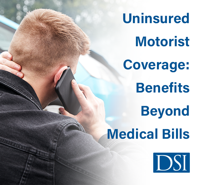 DSI_Uninsured_Motorist_Coverage_Benefits_Beyond_Medical_Bills_Blog